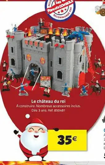 La Grande Récré Le château du roi offre