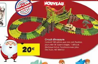 La Grande Récré Circuit dinosaure offre