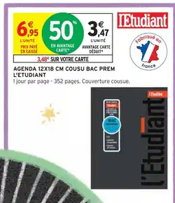 Intermarché L'ETUDIANT AGENDA 12X18 CM COUSU BAC PREM offre
