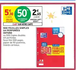 Intermarché Oxford 500 FEUILLES SIMPLES A4 PERFORÉES offre