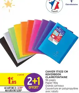 Intermarché CLAIREFONTAINE CAHIER 17X22 CM KOVERBOOK offre
