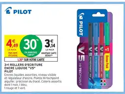 Intermarché PILOT 3+1 ROLLERS D'ÉCRITURE ENCRE LIQUIDE V5 offre