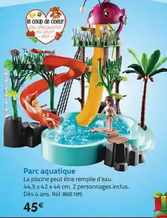 La Grande Récré Parc aquatique offre