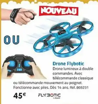 La Grande Récré Drone Flybotic offre