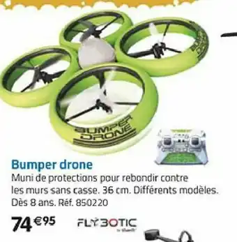 La Grande Récré Bumper Drone offre