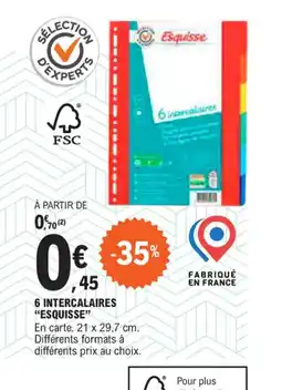 E.Leclerc 6 INTERCALAIRES "ESQUISSE" offre