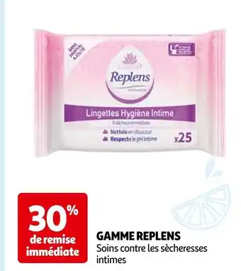 Auchan GAMME REPLENS offre