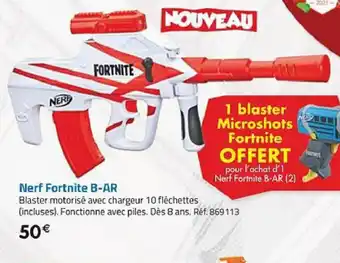 La Grande Récré Nerf Fortnite B-AR offre