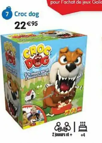 La Grande Récré Croc Dog offre