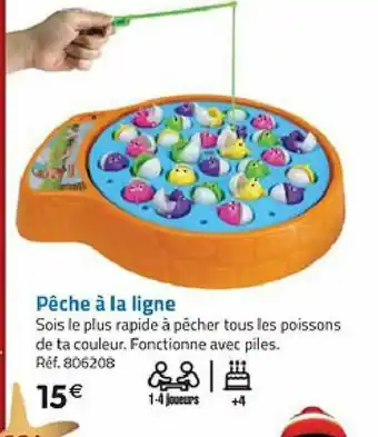 La Grande Récré Pêche à La Ligne offre