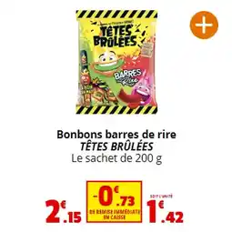 Bonbons barres de rire TÊTES BRÛLÉES