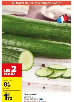 Carrefour Market Concombre (m) Catégorie 1. offre