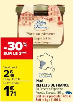 Carrefour Market Pâté REFLETS DE FRANCE offre