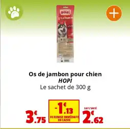 Coccinelle Supermarché Os de jambon pour chien HOPI offre