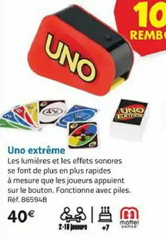 La Grande Récré Uno Extrême offre