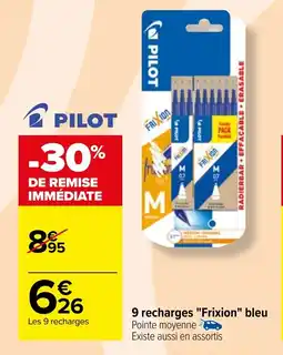 Carrefour 9 recharges "Frixion" bleu offre