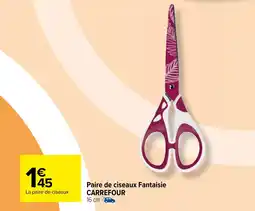 Carrefour Paire de ciseaux Fantaisie CARREFOUR offre