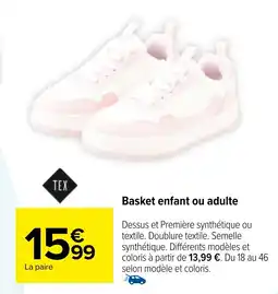 Carrefour Basket enfant ou adulte offre