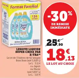 Super U LESSIVE LIQUIDE SUPER CROIX PAR X-TRA (A) offre