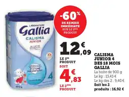 Super U CALISMA JUNIOR 4 DES 18 MOIS GALLIA offre