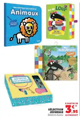 Super U SÉLECTION JEUNESSE offre