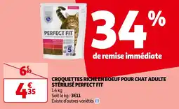 Auchan CROQUETTES RICHE EN BOEUF POUR CHAT ADULTE STÉRILISÉ PERFECT FIT offre
