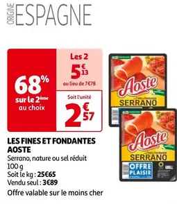 Auchan LES FINES ET FONDANTES AOSTE offre