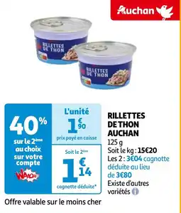 Auchan RILLETTES DE THON AUCHAN offre