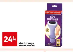 Auchan RÂPE ÉLECTRIQUE MERCUROCHROME offre