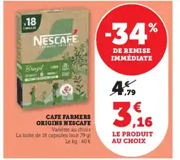Hyper U CAFE FARMERS ORIGINS NESCAFE offre