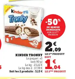 Hyper U KINDER TRONKY offre