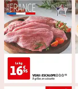 Auchan Supermarché VEAU: ESCALOPE offre