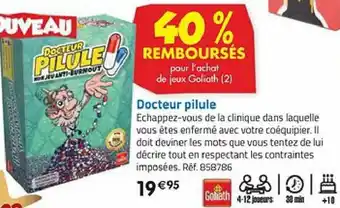 La Grande Récré Docteur pilule offre