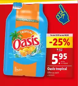 Lidl Oasis tropical offre