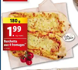 Lidl Barchetta aux 4 fromages offre