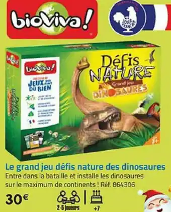 La Grande Récré Le grand jeu Défis nature des dinosaures offre