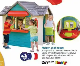 Maison chef house