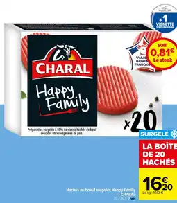 Carrefour Hachés au boeuf surgelés Happy Family CHARAL 20 x 80 g. offre