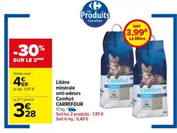 Carrefour Litière minérale anti-odeurs Comfort CARREFOUR offre