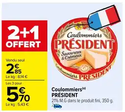 Carrefour Condummiers PRESIDENT offre