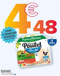 Carrefour Blanc de poulet (P) FLEURY MICHON offre