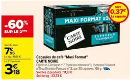 Carrefour Capsules de café "Maxi Format" CARTE NOIRE offre
