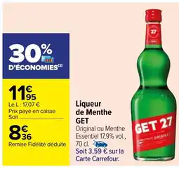Carrefour Liqueur de Menthe GET offre
