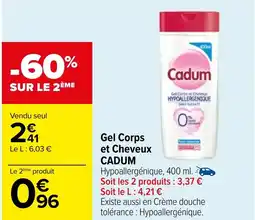Carrefour Gel Corps et Cheveux CADUM offre