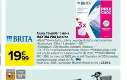 Carrefour Aluna Calendar 3 mois MAXTRA PRO blanche offre