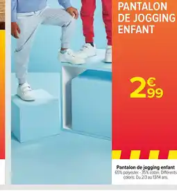 Carrefour PANTALON DE JOGGING ENFANT offre