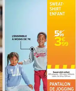 Carrefour SWEAT- SHIRT ENFANT offre