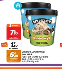 Netto POT CREME GLACÉE COOKIE DOUGH BEN & JERRY'S offre