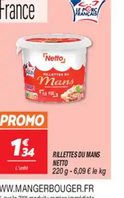 Netto RILLETTES DU MANS NETTO offre