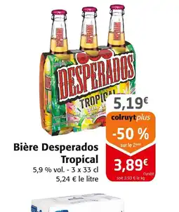 Colruyt Bière Desperados Tropical offre